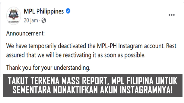 Takut Terkena Mass Report, MPL Filipina Untuk Sementara Nonaktifkan Akun Instagramnya!
